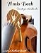 Algopix Similar Product 10 - Il mio Bach Sei suite per violoncello