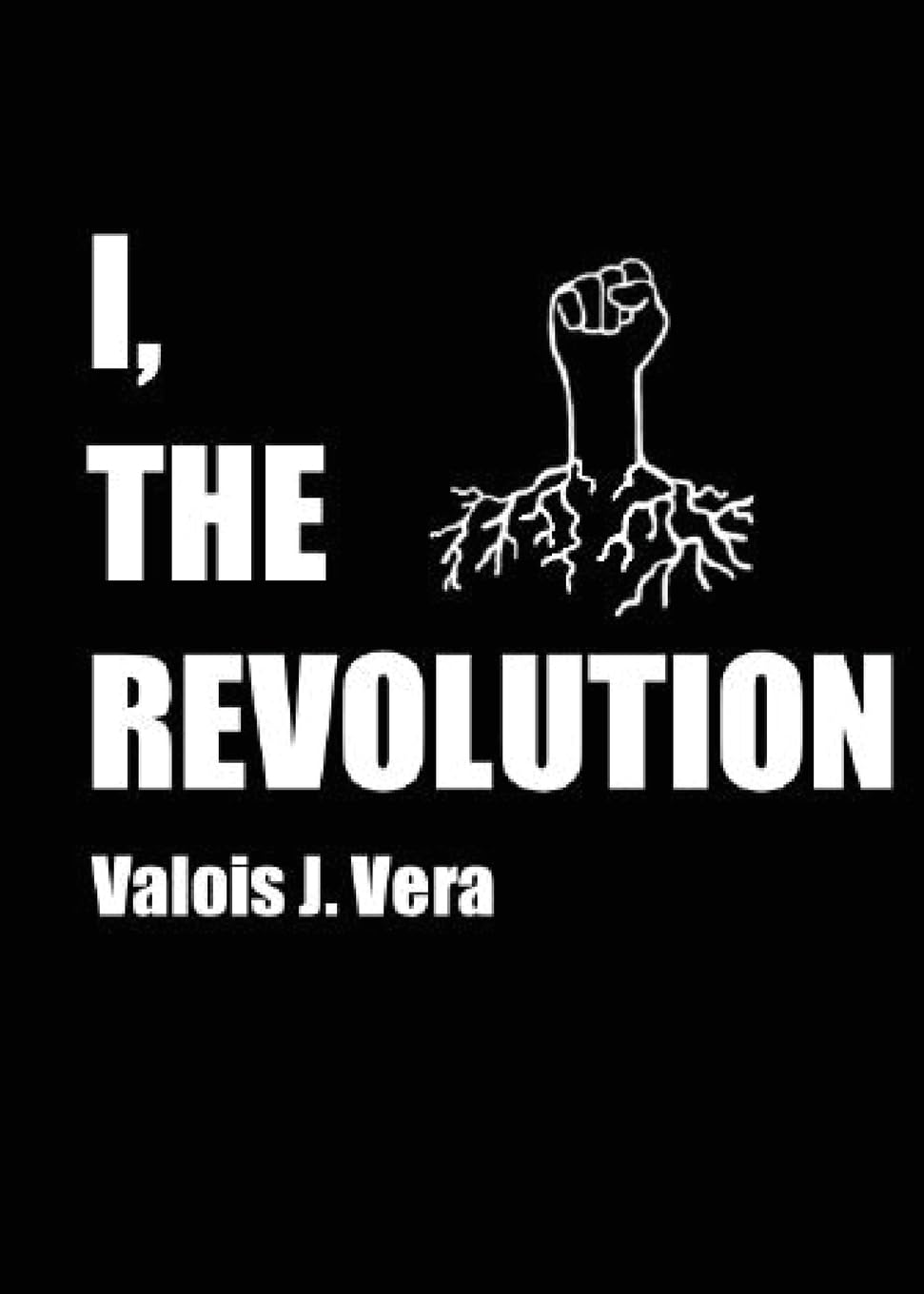 Algopix Similar Product 12 - I, The Revolution