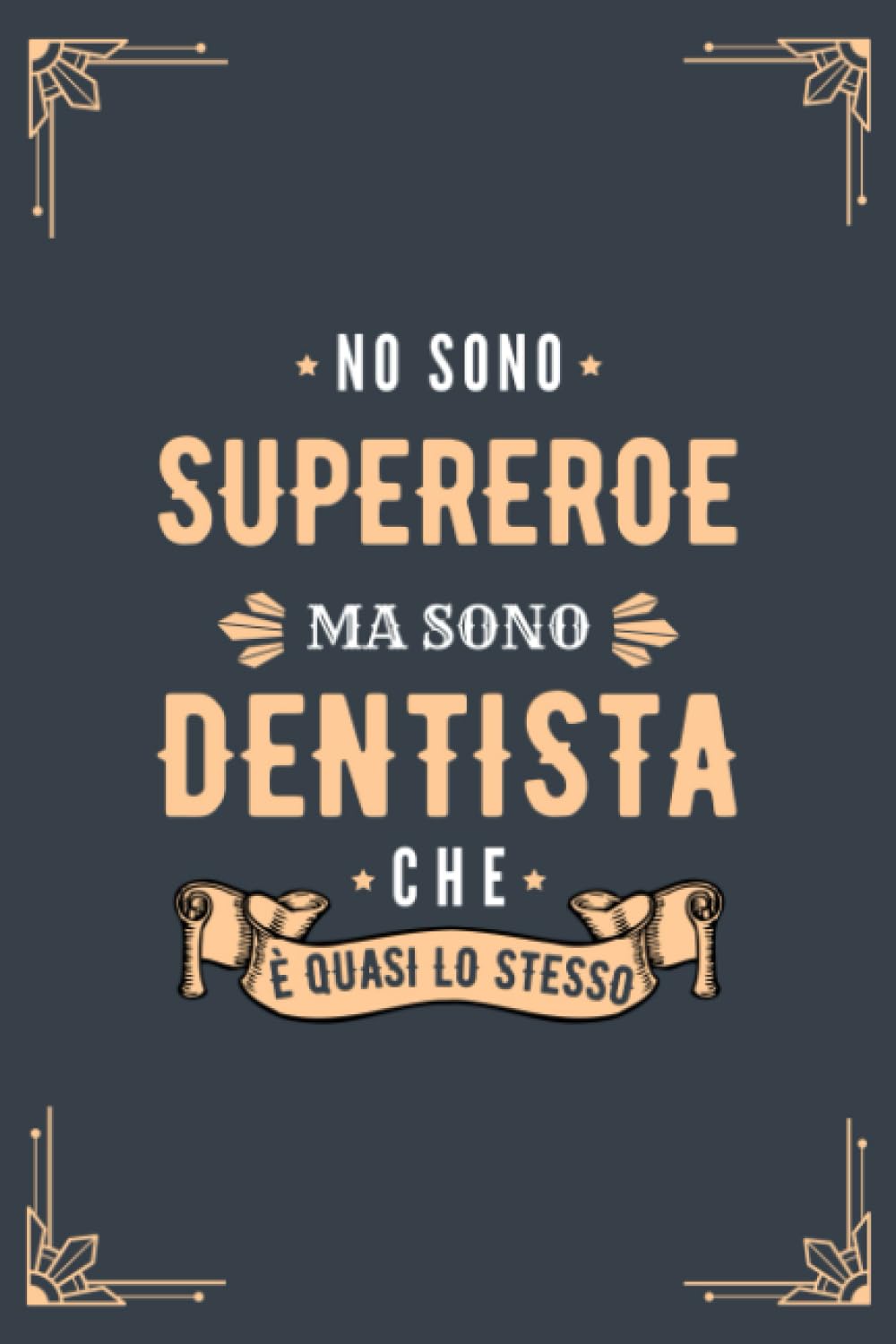 Algopix Similar Product 13 - Non Sono Supereroe Ma Sono Dentista Che