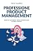 Algopix Similar Product 11 - Professione Product Management Gestire