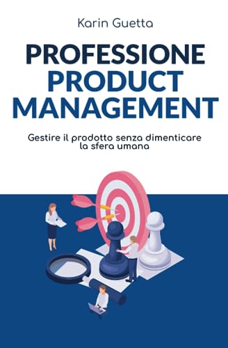 Algopix Similar Product 13 - Professione Product Management Gestire