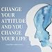 Algopix Similar Product 12 - Change your Attitude and you Change