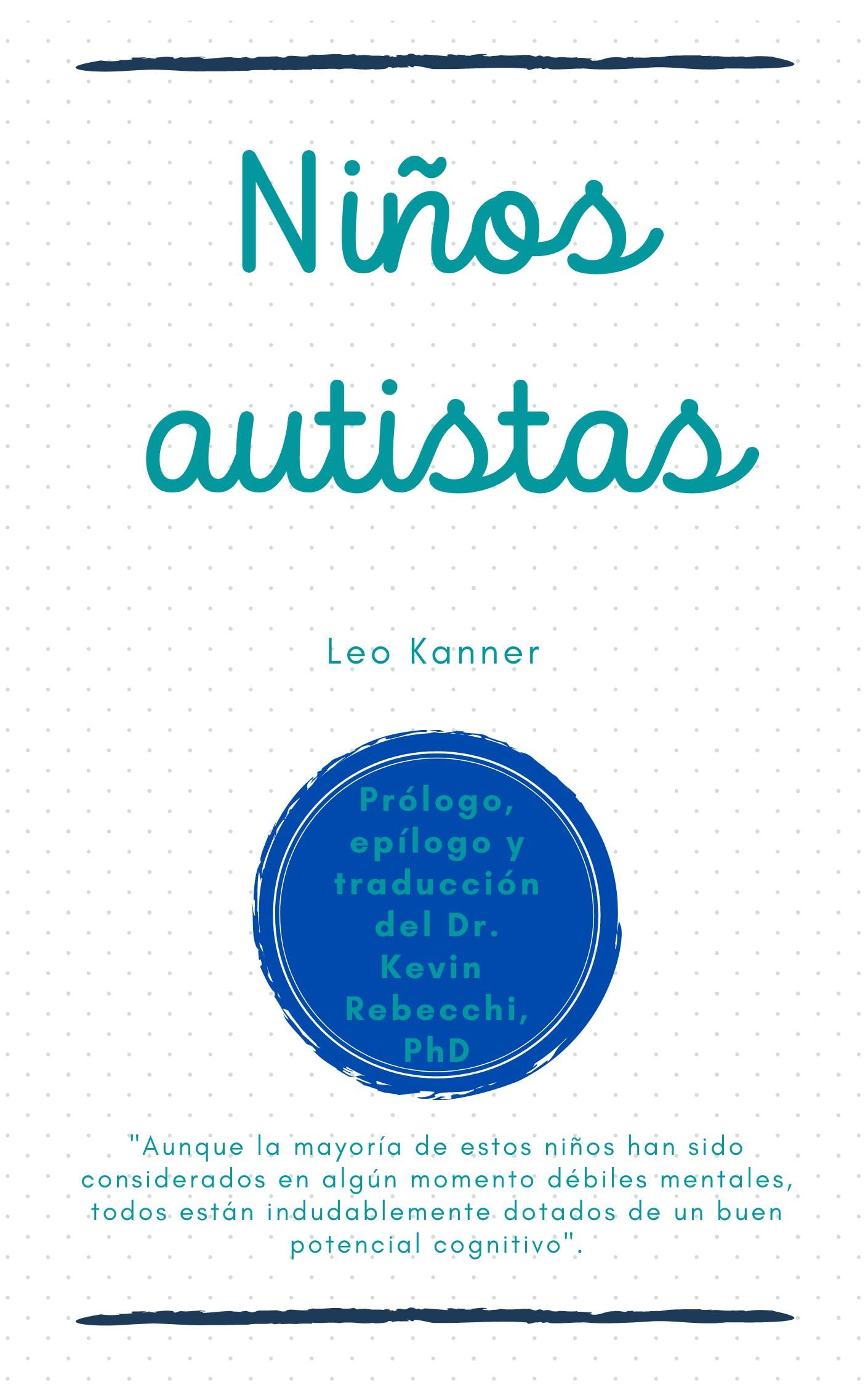Algopix Similar Product 10 - Nios Autistas Leo Kanner Spanish