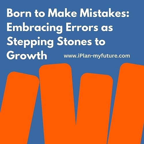 Algopix Similar Product 2 - Born to Make Mistakes Embracing Errors