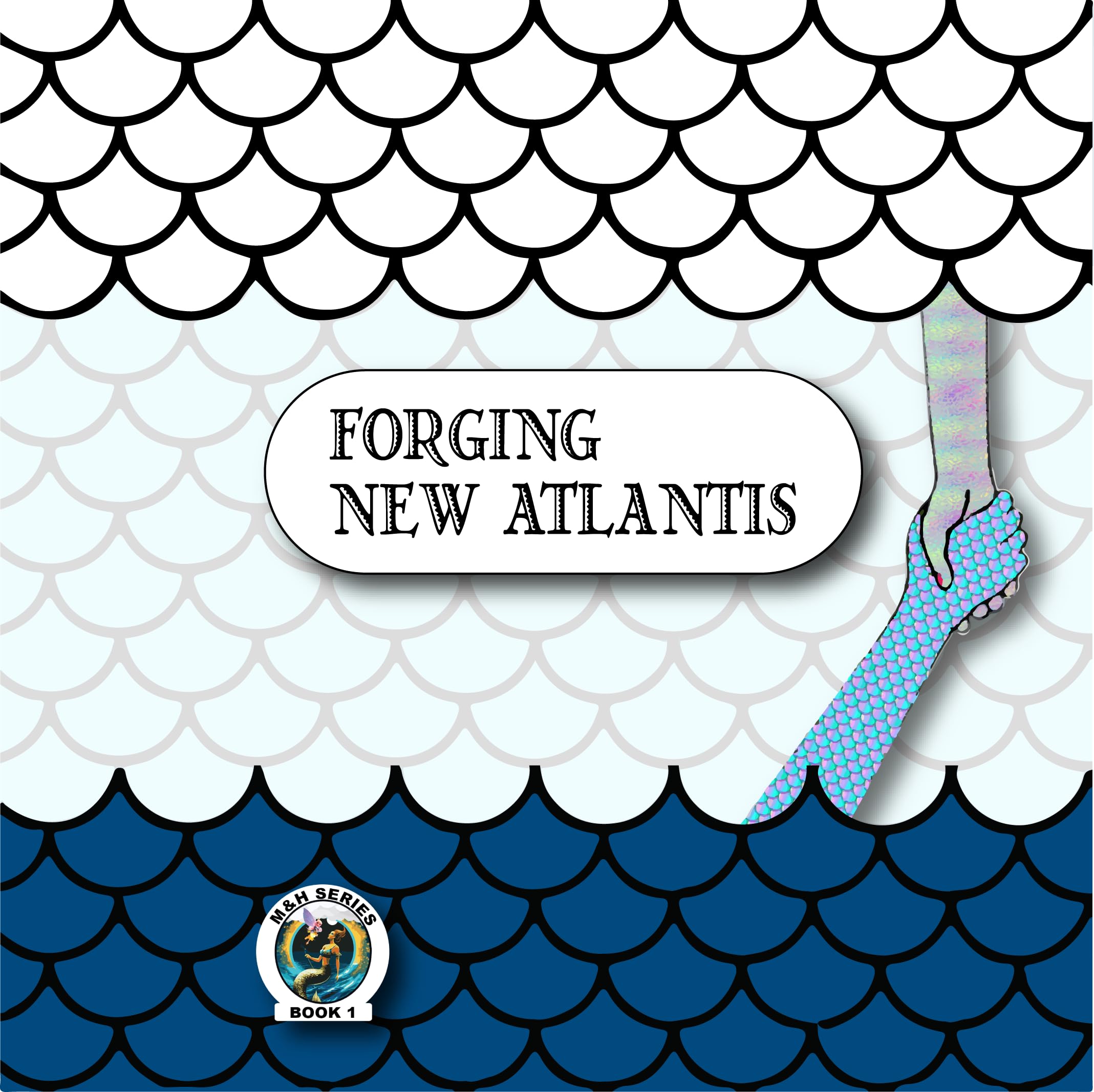 Algopix Similar Product 1 - Forging New Atlantis (M&H Series Book 1)