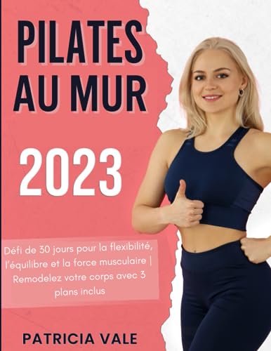 Algopix Similar Product 18 - Pilates au Mur Dfi de 30 jours pour