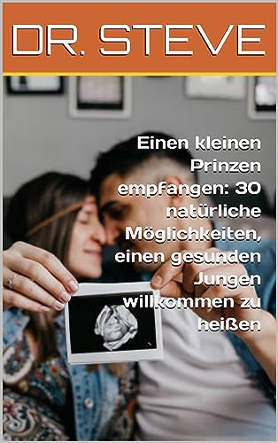 Algopix Similar Product 19 - Einen kleinen Prinzen empfangen 30