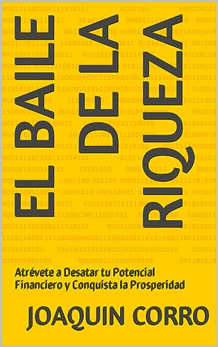 Algopix Similar Product 19 - El Baile de la Riqueza Atrvete a