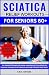 Algopix Similar Product 15 - SCIATICA RELIEF WORKOUTS FOR SENIORS