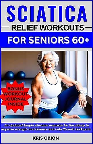 Algopix Similar Product 20 - SCIATICA RELIEF WORKOUTS FOR SENIORS