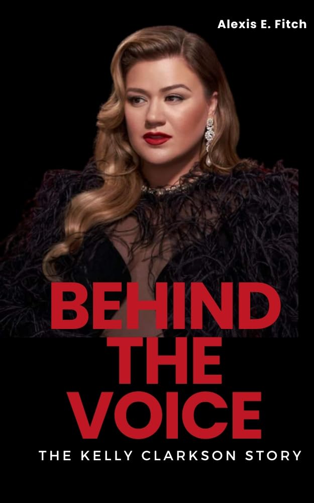 Algopix Similar Product 20 - BEHIND THE VOICE The Kelly Clarkson