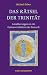 Algopix Similar Product 13 - Das Rtsel der Trinitt Annherungen
