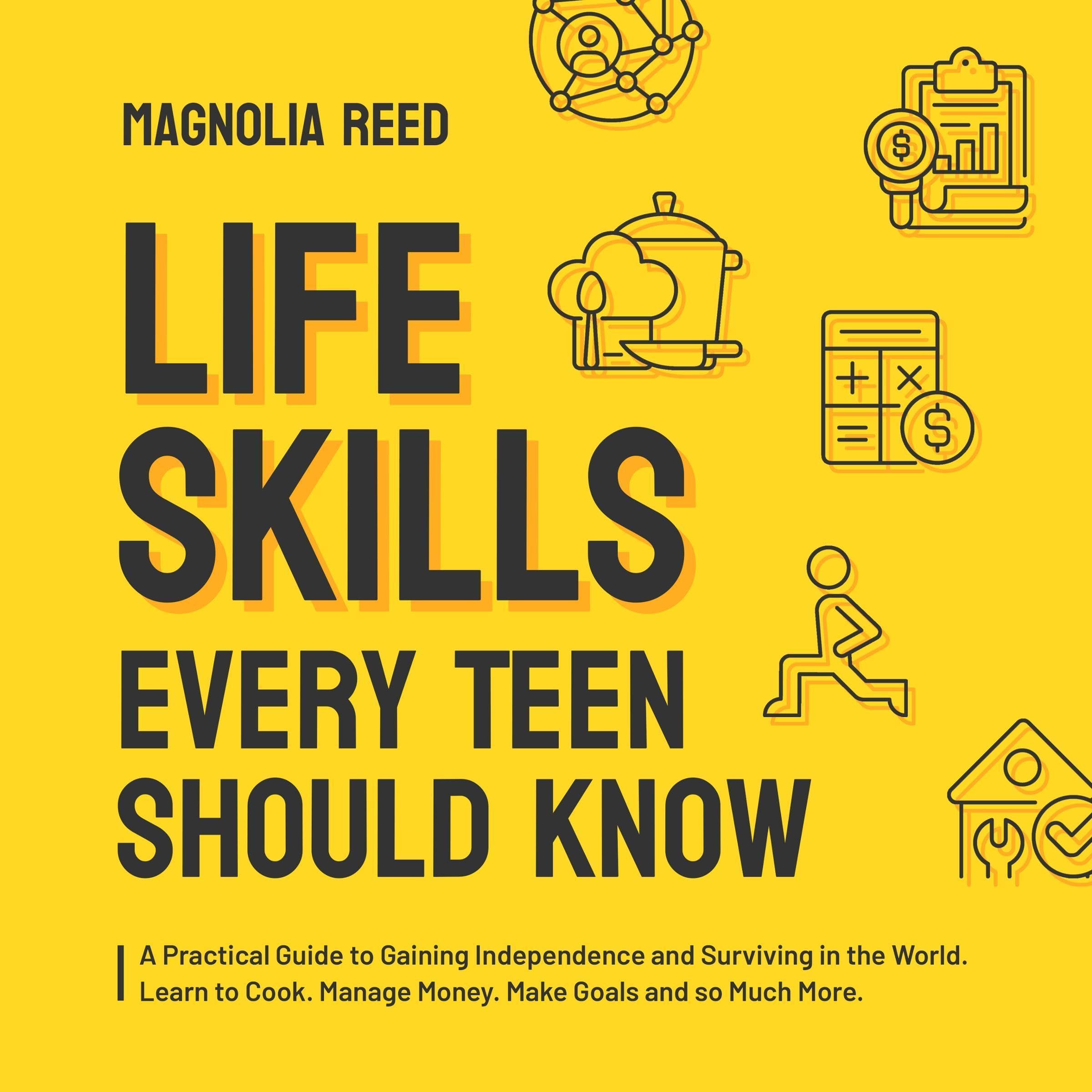 Algopix Similar Product 7 - Life Skills Every Teen Should Know A