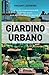 Algopix Similar Product 2 - GIARDINO URBANO URBAN GARDEN La