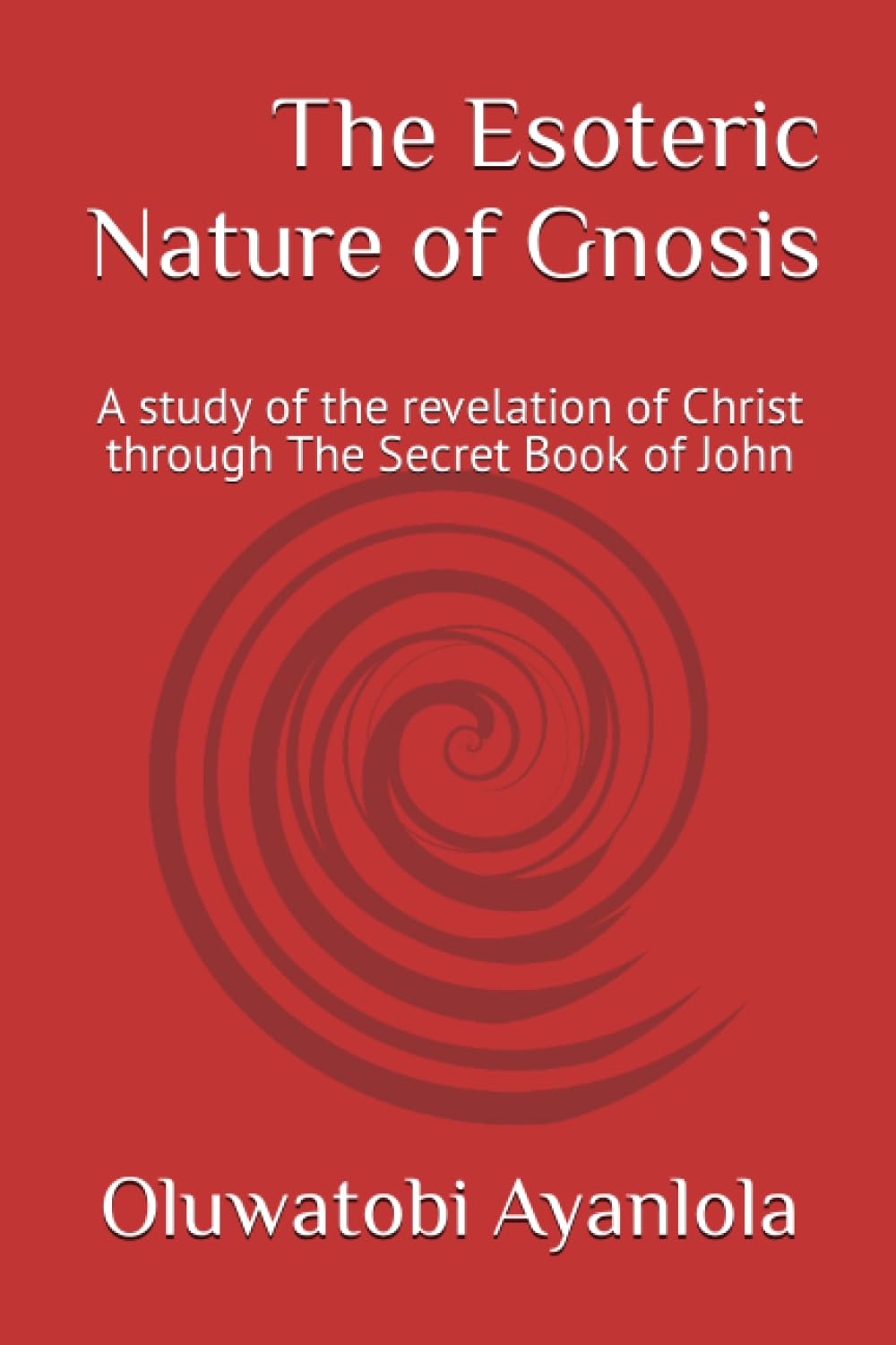 Algopix Similar Product 3 - The Esoteric Nature of Gnosis A study