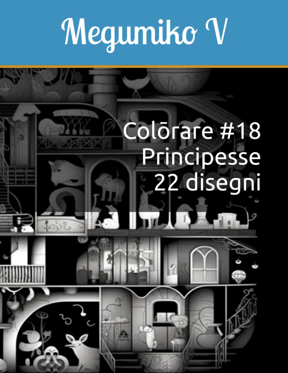 Algopix Similar Product 3 - Colrare 18  Principesse  22 disegni