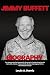 Algopix Similar Product 9 - Jimmy Buffett Biography The