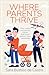 Algopix Similar Product 11 - Where Parents Thrive How Culture and