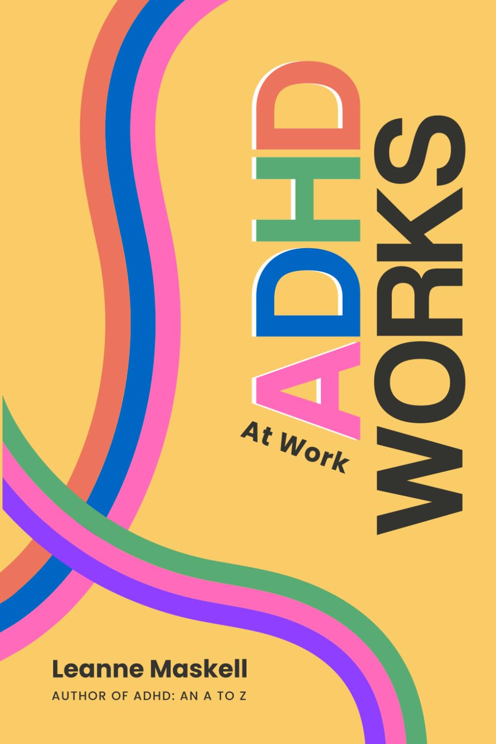 Algopix Similar Product 20 - ADHD Works At Work