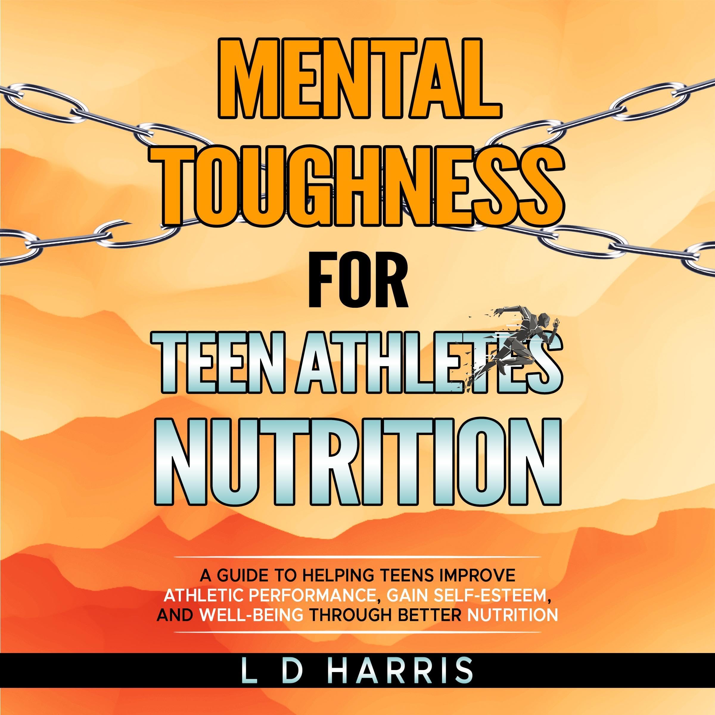 Algopix Similar Product 17 - Mental Toughness for Teen Athletes