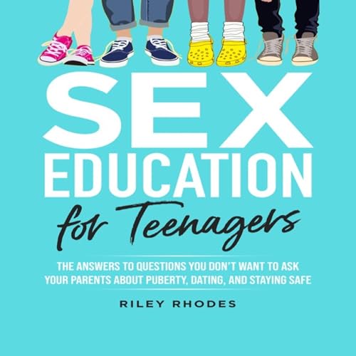 Algopix Similar Product 1 - Sex Education for Teenagers Answers to