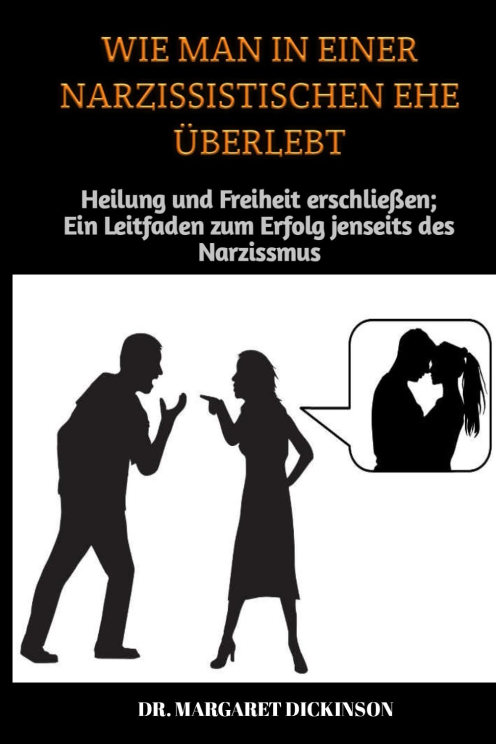 Algopix Similar Product 1 - WIE MAN IN EINER NARZISSISTISCHEN EHE