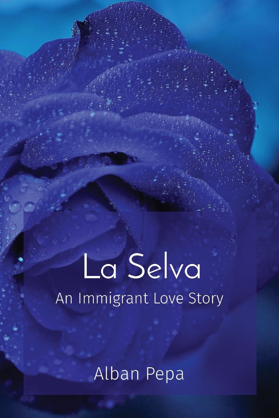 Algopix Similar Product 11 - La Selva: An Immigrant Love Story