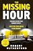 Algopix Similar Product 13 - The Missing Hour the breakneck new