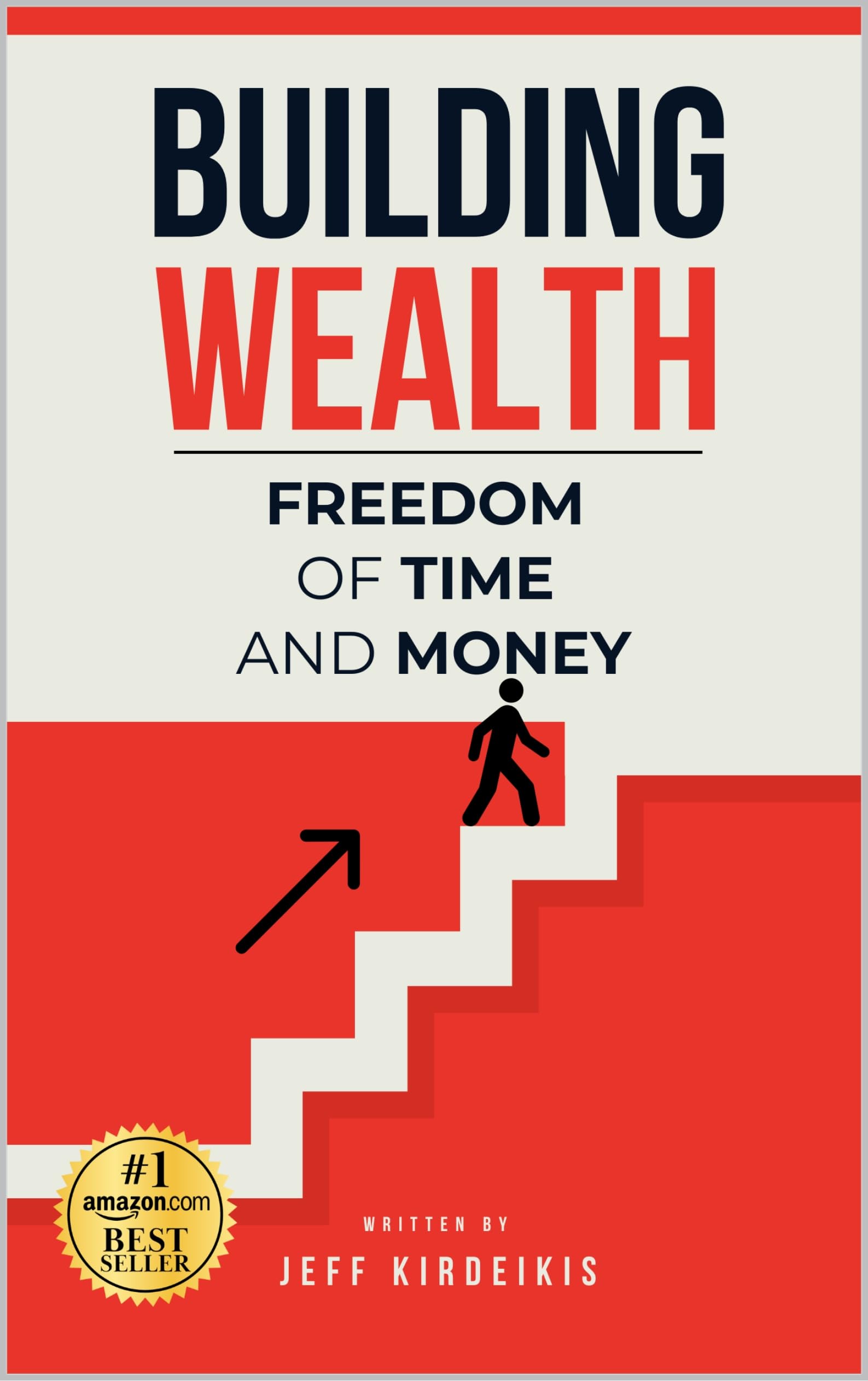 Algopix Similar Product 13 - Building Wealth: Freedom of Time & Money