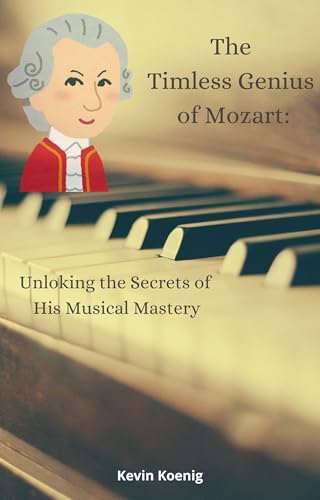 Algopix Similar Product 6 - The Timeless Genius of Mozart