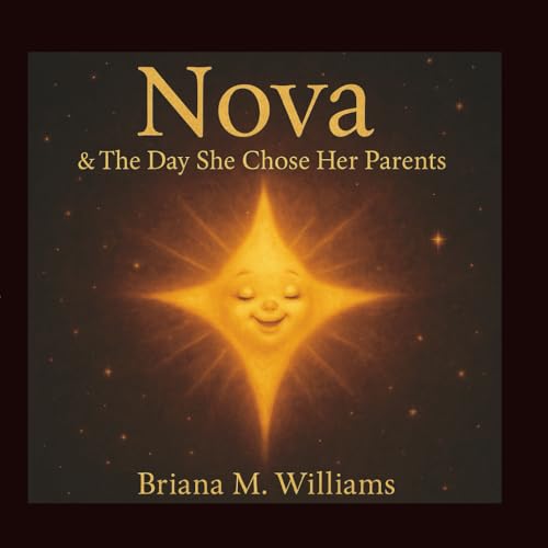 Algopix Similar Product 20 - Nova & The Day She Chose Her Parents
