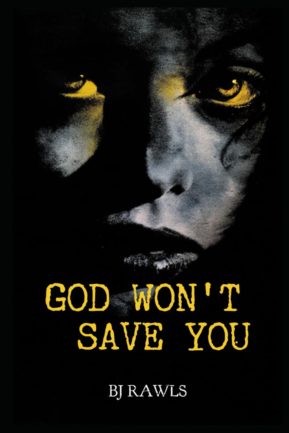 Algopix Similar Product 17 - GOD WON'T SAVE YOU