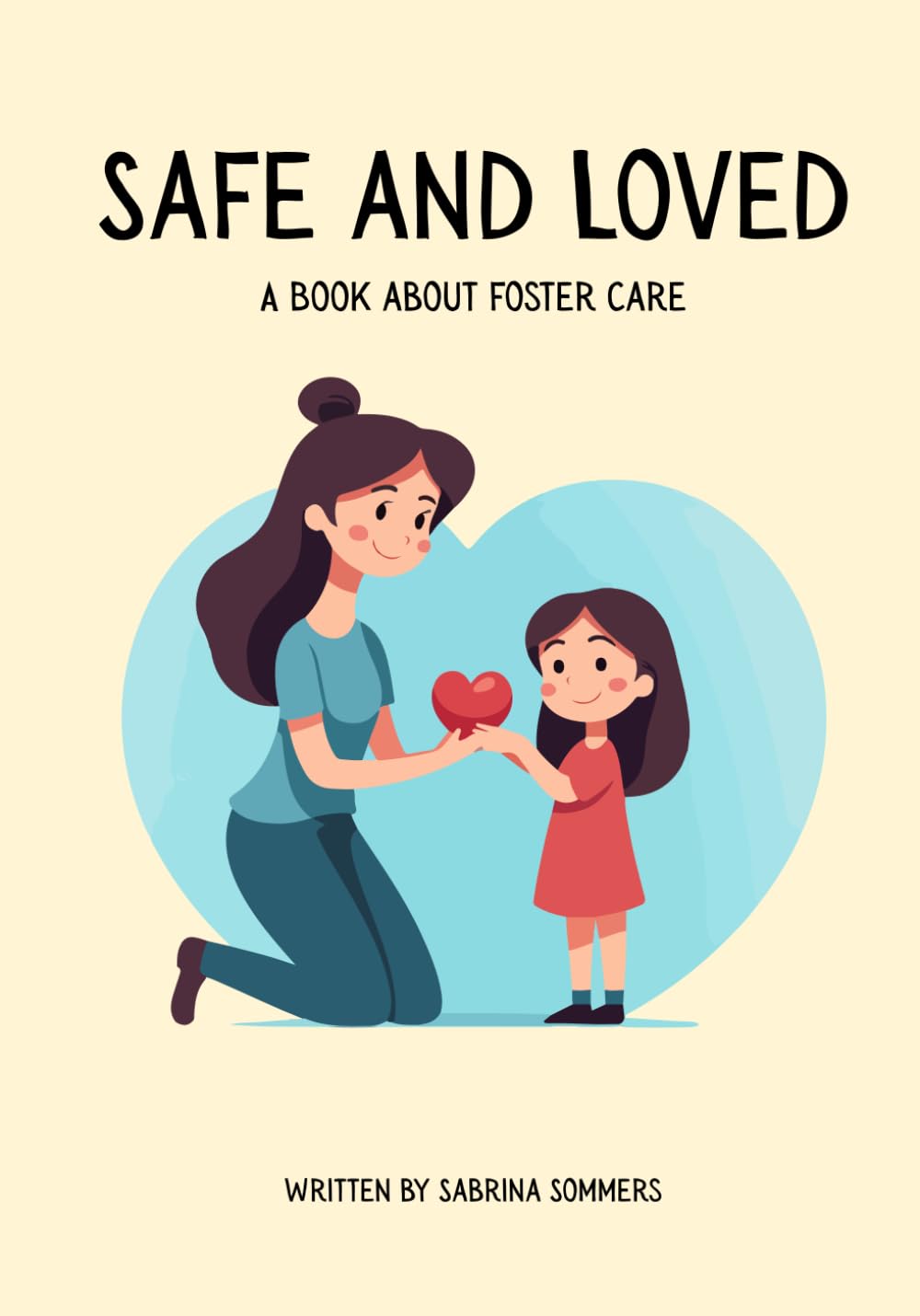 Algopix Similar Product 14 - Safe And Loved: A Book about Foster Care