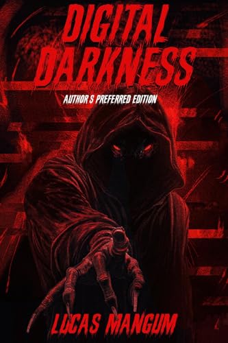 Algopix Similar Product 6 - Digital Darkness  Authors Preferred