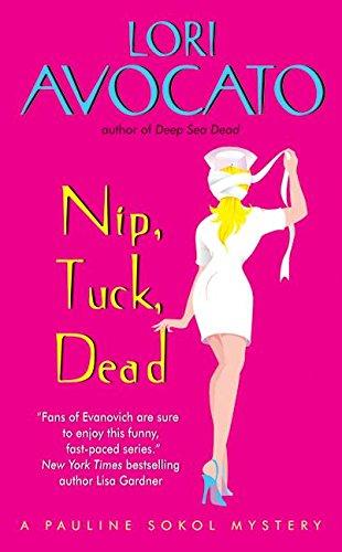 Algopix Similar Product 10 - Nip Tuck Dead A Pauline Sokol