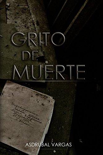 Algopix Similar Product 5 - Grito de Muerte Cronicas de
