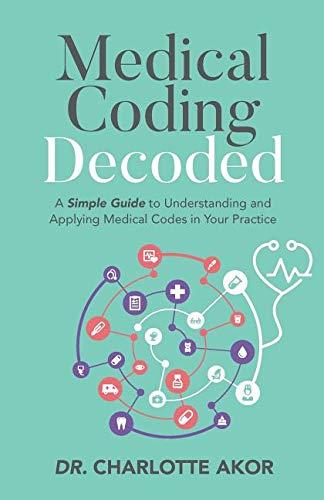 Algopix Similar Product 19 - Medical Coding Decoded A Simple Guide