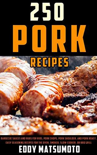 Algopix Similar Product 13 - 250 Recipes for Pork Barbecue sauces
