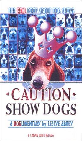 Algopix Similar Product 3 - Caution: Show Dogs [VHS]