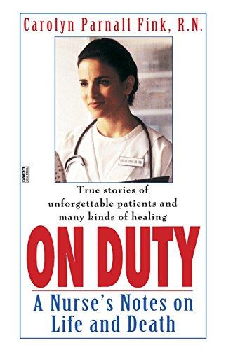 Algopix Similar Product 6 - On Duty A Nurses Notes on Life and