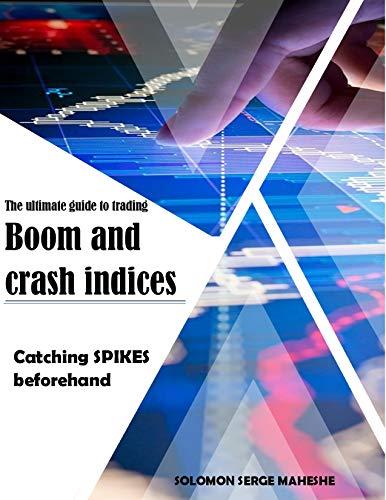 Algopix Similar Product 9 - The ULTIMATE GUIDE to trading BOOM and