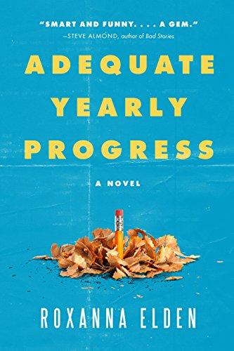 Algopix Similar Product 15 - Adequate Yearly Progress: A Novel