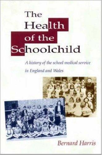 Algopix Similar Product 16 - Health of the Schoolchild History of