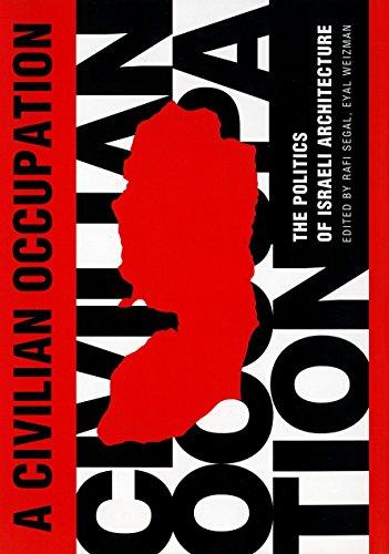 Algopix Similar Product 2 - A Civilian Occupation The Politics of