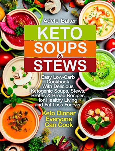 Algopix Similar Product 19 - Keto Soups and Stews Easy LowCarb
