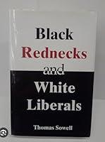 Algopix Similar Product 15 - Black Rednecks and White Liberals
