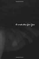 Algopix Similar Product 12 - I Wrote This For You