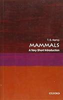 Algopix Similar Product 19 - Mammals A Very Short Introduction