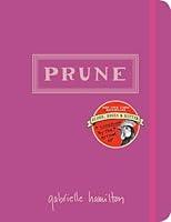 Algopix Similar Product 7 - Prune: A Cookbook
