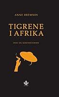 Algopix Similar Product 10 - Tigrene i Afrika (Norwegian Edition)